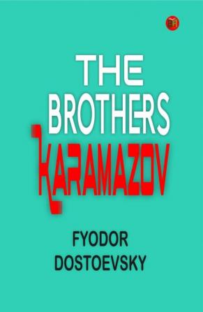 The Brothers Karamazov