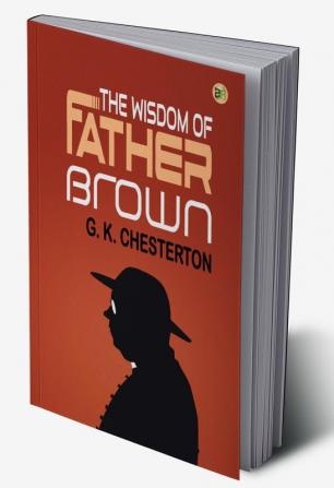 The Wisdom of Father Brown