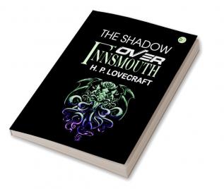 The Shadow over Innsmouth