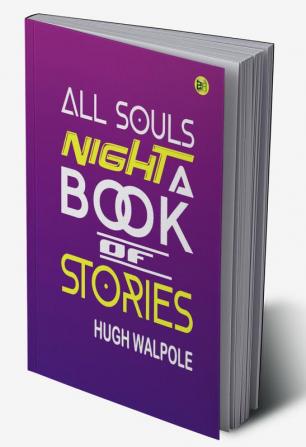 All Souls’ Night A Book of Stories