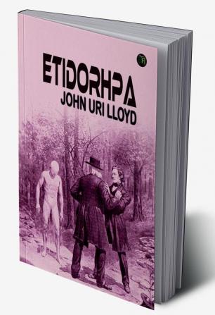 Etidorhpa