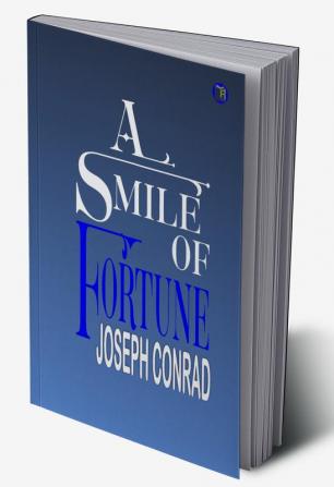 A Smile of Fortune