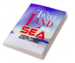 Twixt Land And Sea