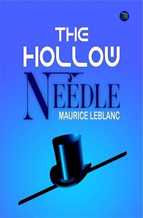 The Hollow Needle