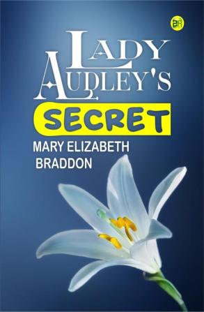 Lady Audley's Secret