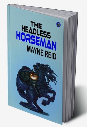 The Headless Horseman