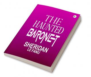 The Haunted Baronet