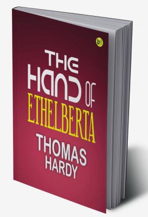 The Hand of Ethelberta