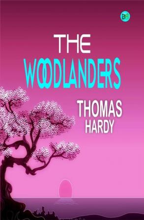 The Woodlanders