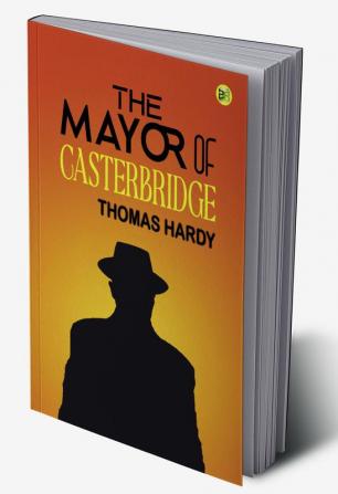 The Mayor of Casterbridge