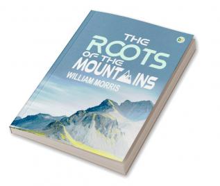 The Roots of the Mountains