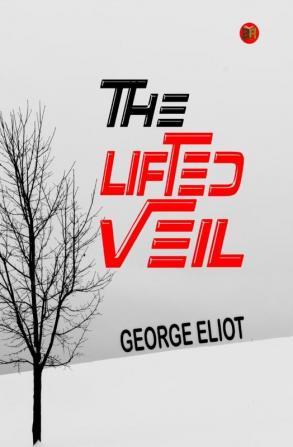 The Lifted Veil