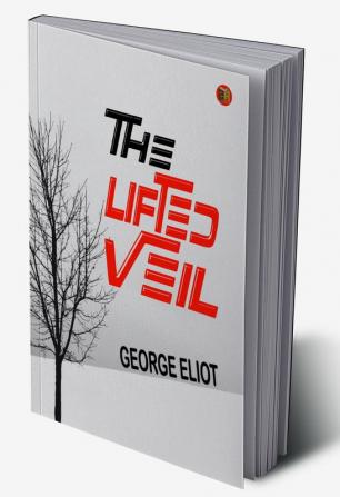 The Lifted Veil