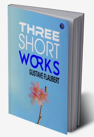 Three Short Works