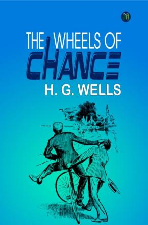 The Wheels of Chance