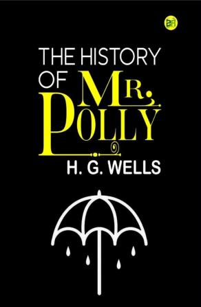 The History Of Mr. Polly