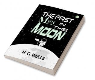 The First Men In The Moon