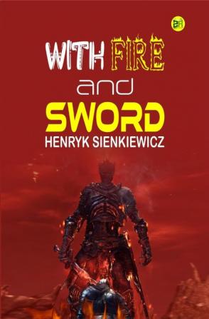 With Fire and Sword