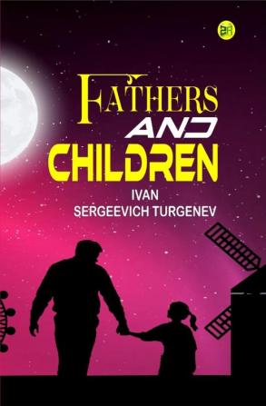 Fathers and Children