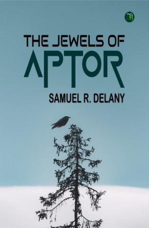 The Jewels of Aptor