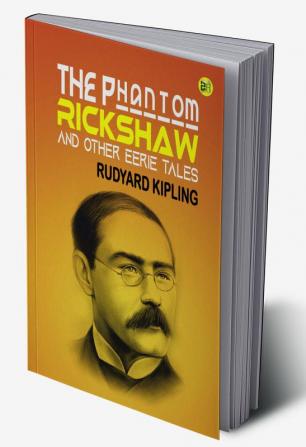 The Phantom ‘Rickshaw and other Eerie Tales