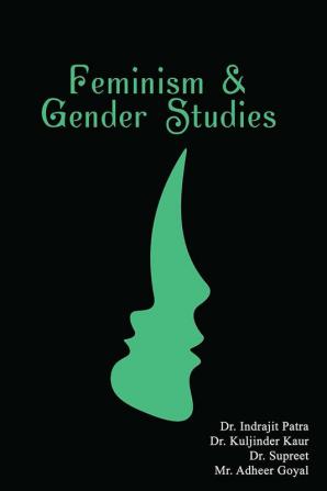 FEMINISM AND GENDER STUDIES