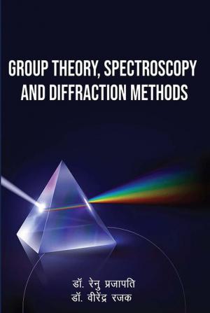 Group Theory Spectroscopy and Diffraction Methods