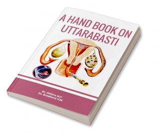 A Hand Book On Uttarabasti