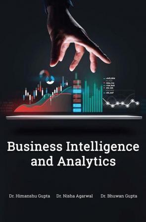 BUSINESS INTELLIGENCE AND ANALYTICS