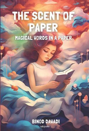 The Scent Of Paper