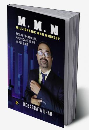 M.M.M Millionaire Men Mindset