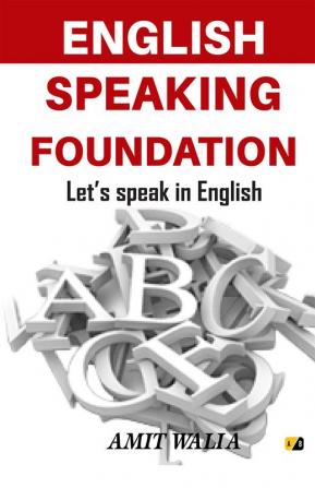 English Speaking Foundation: Let's Speak in English