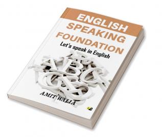 English Speaking Foundation: Let's Speak in English