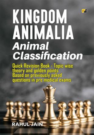 Kingdom Animalis Animalis Classification Quick Revision Book