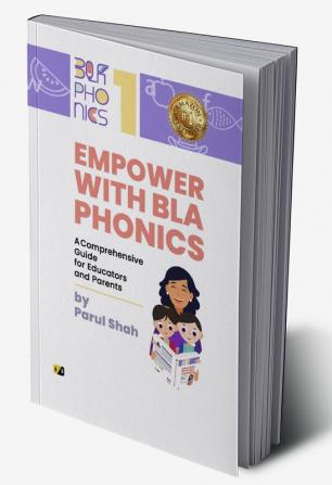 Empower With Bla Phonics A Comprehensive For Educators And Parents