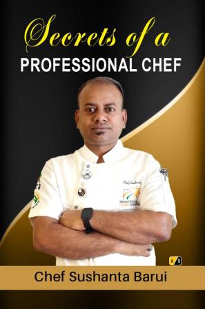 Secrets Of A Professional Chef