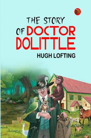 The Story of Doctor Dolittle