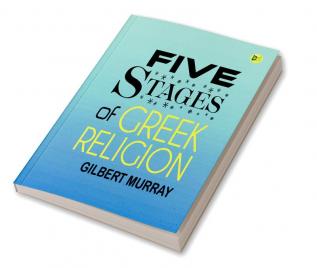 Five Stages of Greek Religion