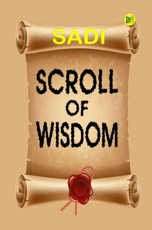 SCROLL OF WISDOM