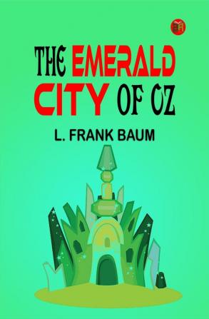 The Emerald City of Oz