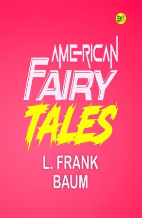 American Fairy Tales