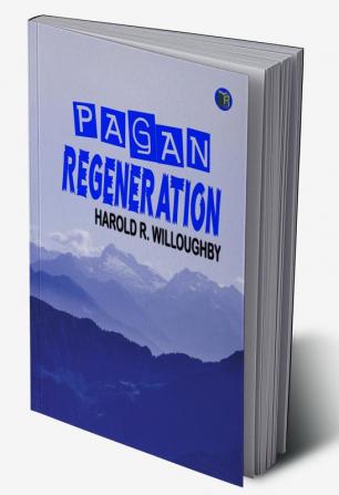 Pagan Regeneration