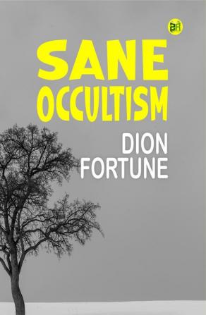 Sane Occultism