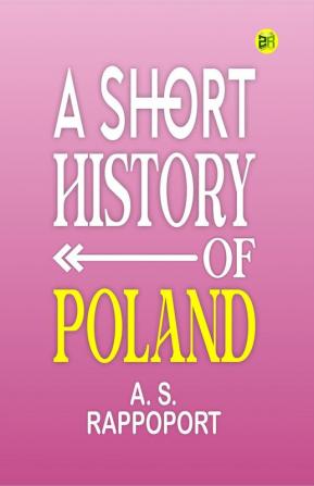 A Short History of Poland