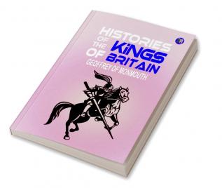 Histories of the Kings of Britain