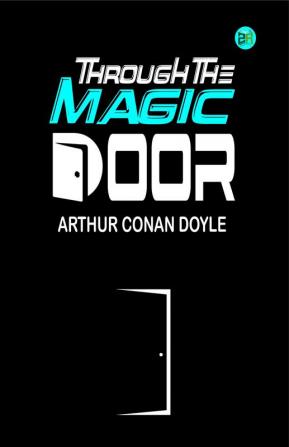 Through the Magic Door