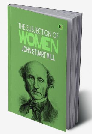 The Subjection of Women