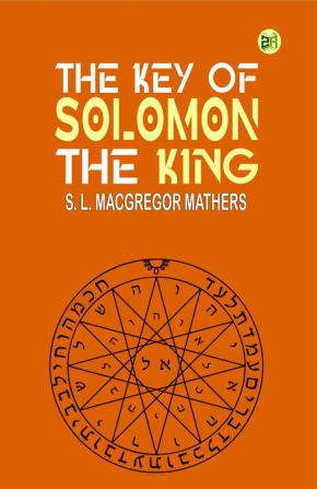 The Key of Solomon the King