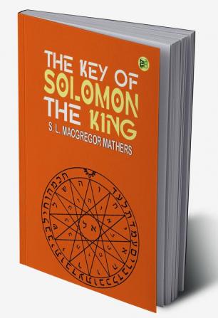 The Key of Solomon the King