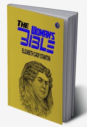 The Woman’s Bible